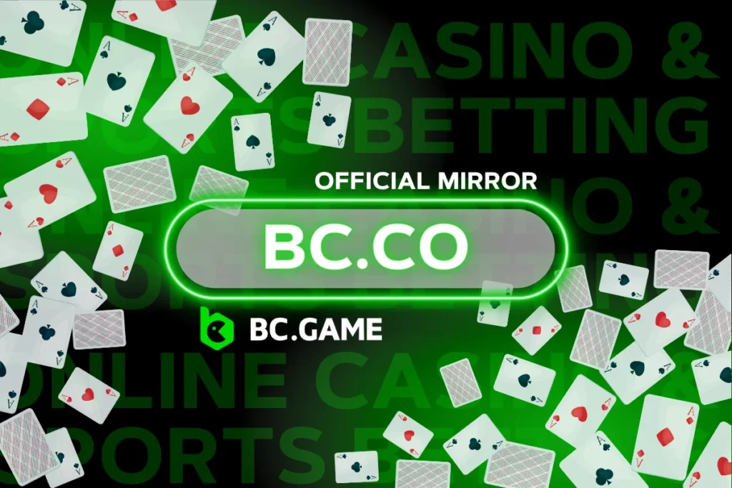 bc.co – Welcome to the Mirror Site of BC.Game